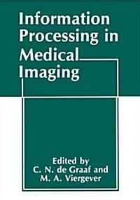 Information Processing in Medical Imaging (Paperback, Softcover Repri)