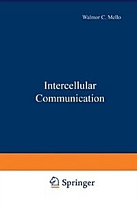 Intercellular Communication (Paperback, Softcover Repri)