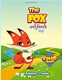 The Fox and Friends Say (Jumbo Coloring Book) (Paperback)