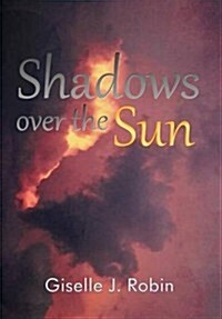 Shadows Over the Sun (Hardcover)