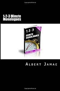1-2-3 Minute Monologues (Paperback)