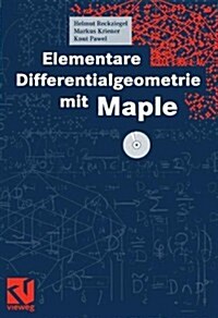 Elementare Differentialgeometrie Mit Maple (Paperback, Softcover Repri)