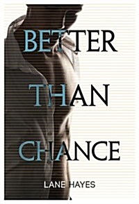 Better Than Chance (Paperback)