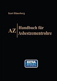 Az, Handbuch F? Asbestzementrohre (Paperback, Softcover Repri)