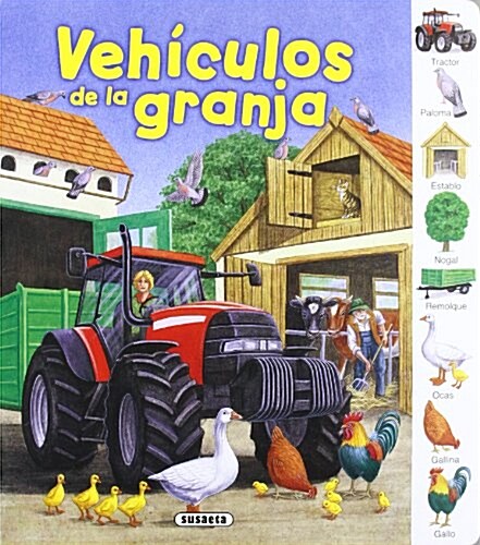 Veh죅ulos de la granja / Farm vehicles (Hardcover, Illustrated)