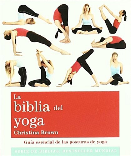 La Biblia Del Yoga (Paperback)