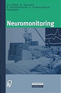 Neuromonitoring (Paperback, 1999)