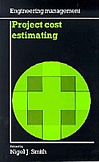 Project Cost Estimating (Paperback)