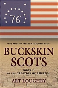 Buckskin Scots (Paperback)