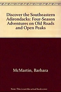 Discover the Southeastern Adirondacks (Paperback)