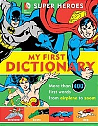 [중고] Super Heroes: My First Dictionary, 8 (Hardcover)
