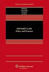Poverty Law: Policy and Practice (Hardcover)