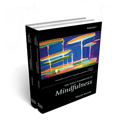 The Wiley Blackwell Handbook of Mindfulness (Hardcover)