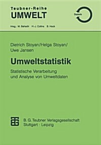 Umweltstatistik: Statistische Verarbeitung Und Analyse Von Umweltdaten (Paperback, 1997)