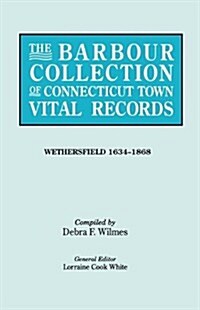 Barbour Collection of Connecticut Town Vital Records [Vol. 52] (Paperback)