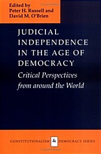 Judicial Independence in the Age of Democracy (Paperback)