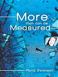 More Than Can Be Measured (Paperback)