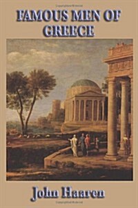 Famous Men of Greece (Paperback)