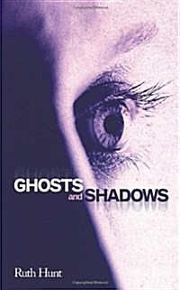 Ghosts and Shadows (Paperback)