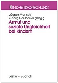 Armut Und Soziale Ungleichheit Bei Kindern (Paperback, 1998 ed.)