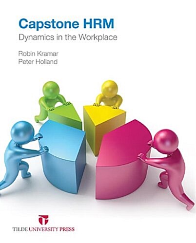 Capstone Hrm: Dynamics in the Workplace (Paperback)