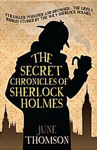 The Secret Chronicles of Sherlock Holmes (Paperback)