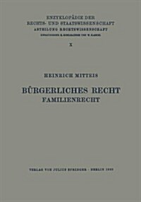 B?gerliches Recht Familienrecht (Paperback, 2, 2. Aufl. 1928)