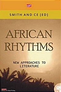 African Rythmns. New Approaches to Literature (Paperback)