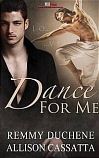 Dance for Me (Paperback)