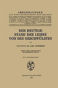 Der Heutige Stand Der Lehre Von Den Geschw?sten (Paperback, 2, 2. Aufl. 1926)