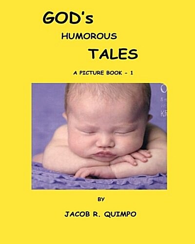 Gods Humorous Tales - Book 1 (Paperback)