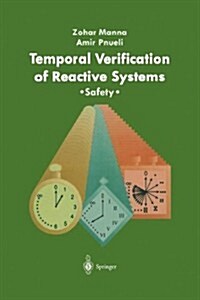 Temporal Verification of Reactive Systems: Safety (Paperback, 1995)