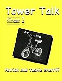Tower Talk Kinder 2 (Paperback)