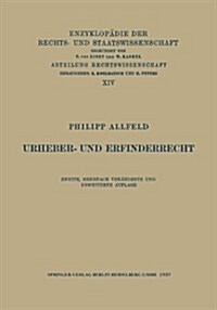 Urheber- Und Erfinderrecht (Paperback, 2, 2. Aufl. 1929)