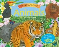 Animals : sounds of the wild
