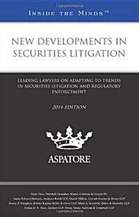 New Developments in Securities Litigation, 2014 (Paperback)