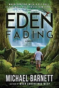 Eden Fading (Paperback)