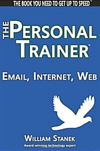 Email, Internet, Web: The Personal Trainer (Paperback)