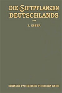 Die Giftpflanzen Deutschlands (Paperback, Softcover Repri)