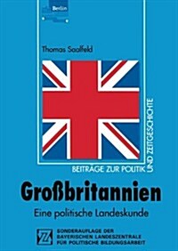 Grossbritannien : Eine Politische Landeskunde (Paperback, 1998 ed.)