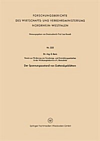 Der Spannungszustand Von Gattersageblattern (Paperback, 1956 ed.)