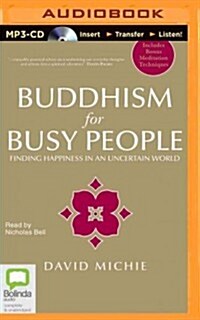 Buddhism for Busy People (MP3 CD)