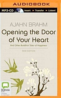 Opening the Door of Your Heart (MP3 CD)