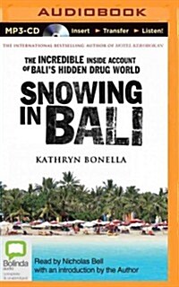Snowing in Bali (MP3, Unabridged)