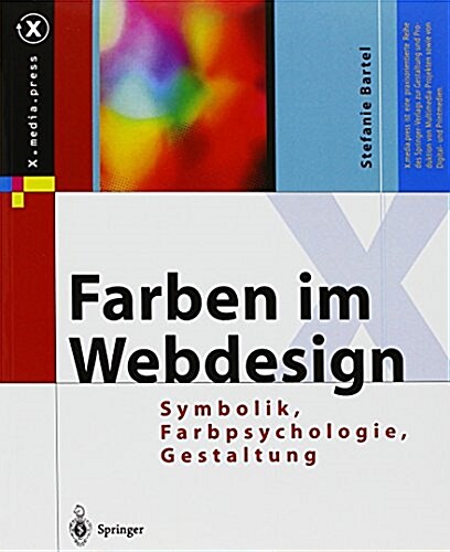 Farben Im Webdesign: Symbolik, Farbpsychologie, Gestaltung (Paperback, Softcover Repri)