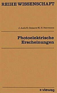 Photoelektrische Erscheinungen (Paperback, Softcover Repri)