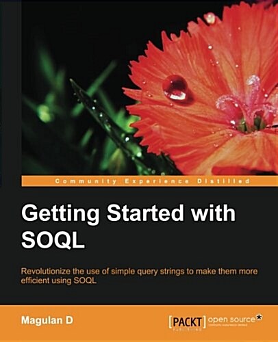Getting Started with Soql (Paperback)