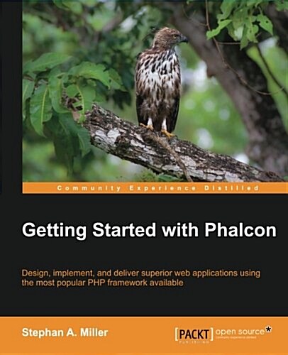 Getting Started with Phalcon (Paperback)