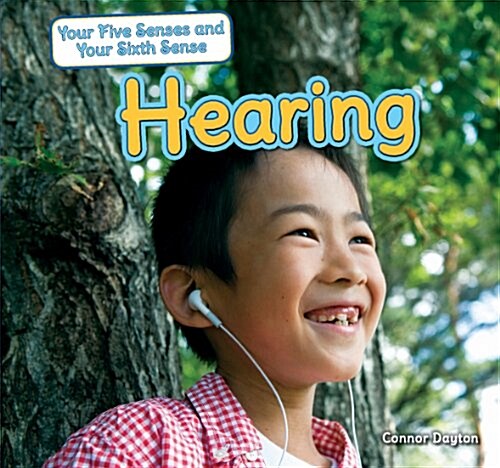 Hearing (Library Binding)