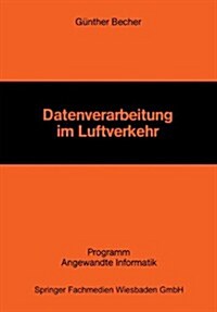 Datenverarbeitung Im Luftverkehr (Paperback)
